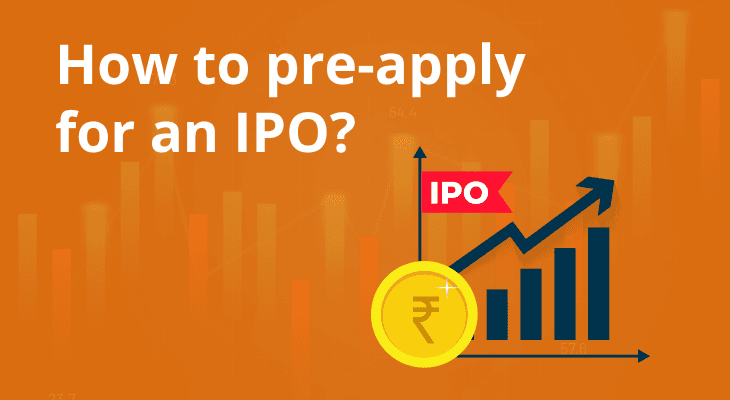 How to Pre-Apply for an IPO?