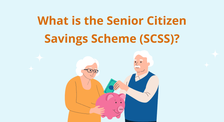 What is Senior Citizen Savings Scheme (SCSS)?