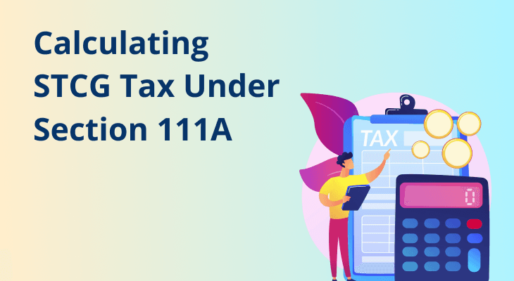 Calculating STCG Tax Under Section 111A