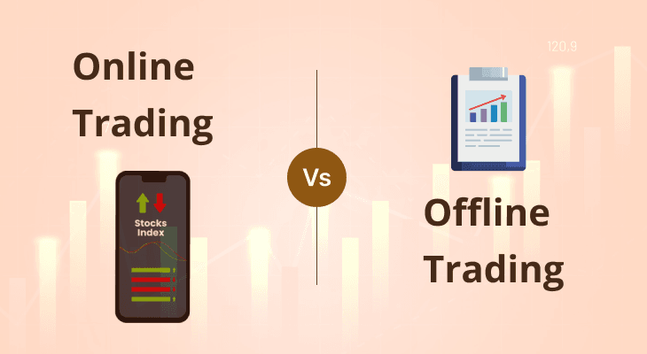 Difference Between Online Trading and Offline Trading 