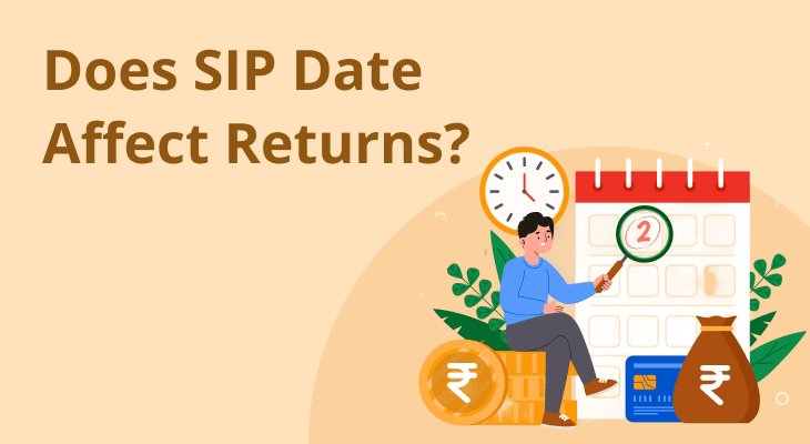Does SIP Date Affect Returns? Here’s What You Need to Know