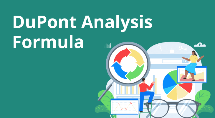 Understanding the DuPont Analysis Formula Understanding the DuPont Analysis Formula