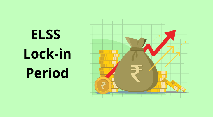 ELSS Lock-in Period: Benefits & Tax Reductions