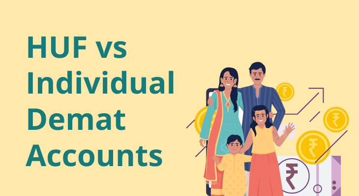 Difference Between HUF and Individual Demat Accounts 