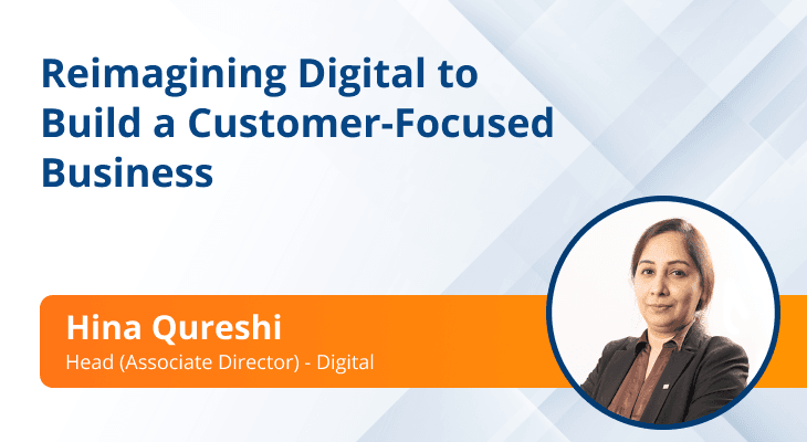 Reimagining the Digital Function to Create a Truly Customer-Focused Business