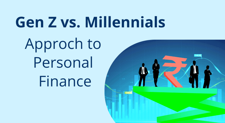 Gen Z vs. Millennials: How Different Generations in India Manage Personal Finance