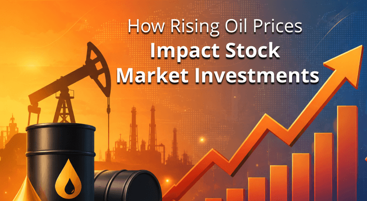 How Rising Oil Prices Impact Stock Market Investments How Rising Oil Prices Impact Stock Market Investments