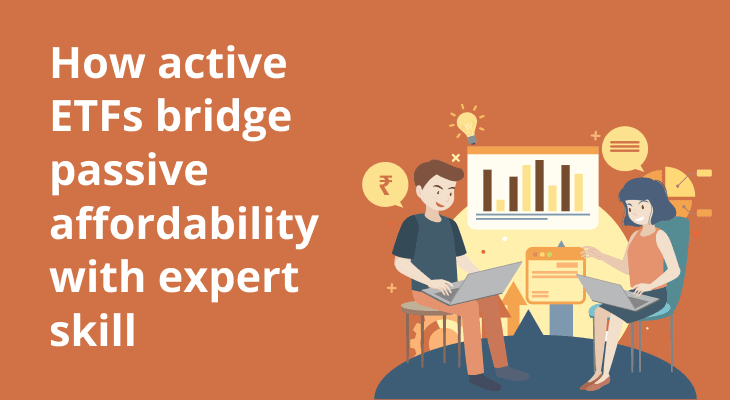 How active ETFs bridge passive affordability with expert skill How active ETFs bridge passive affordability with expert skill