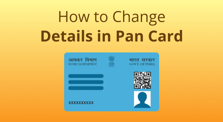 How to Change Details in Pan Card