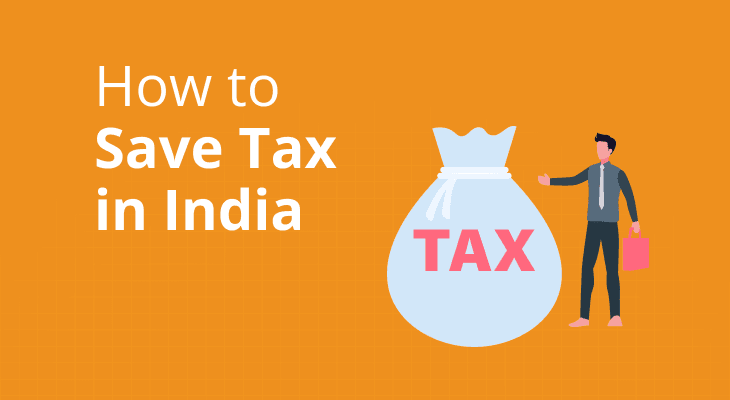 How to Save Tax in India