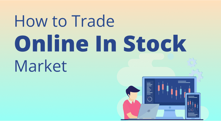 How to Trade Online