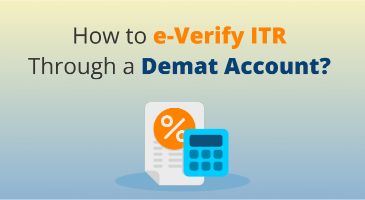 E-Verify ITR Through Demat Account