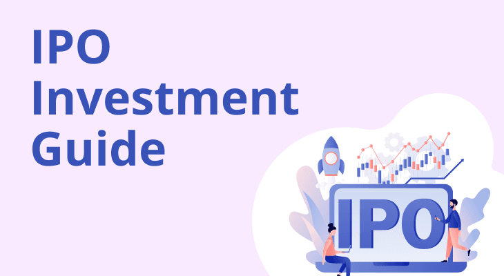 IPO Investment Guide: Factors That Influence Success 