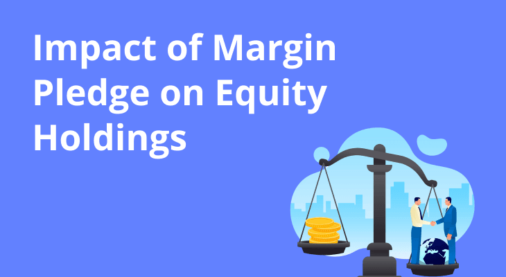 How does a pledge share impact my equity holdings? How does a pledge share impact my equity holdings?