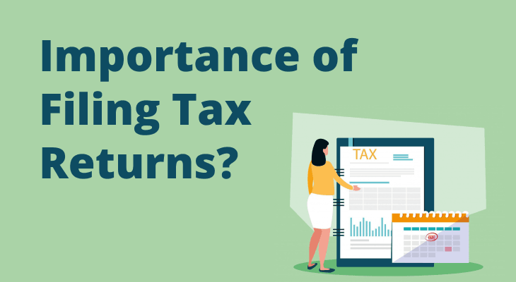 What Makes Filing Tax Returns Important?