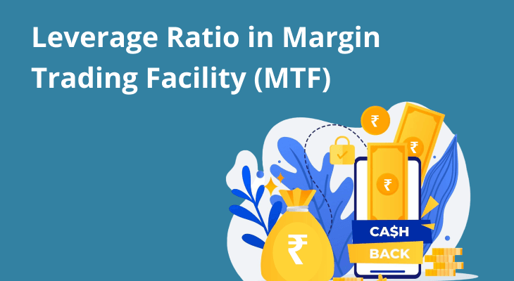 Leverage Ratio in Margin Trading Facility (MTF): How It Impacts Your Exposure Leverage Ratio in Margin Trading Facility (MTF): How It Impacts Your Exposure