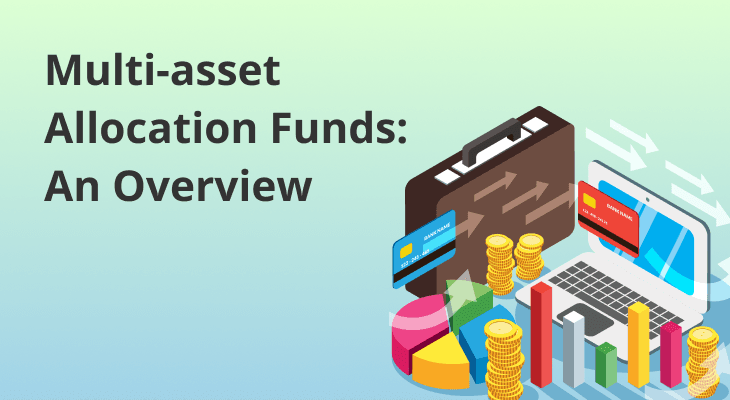 Multi-Asset Allocation Funds: A Comprehensive Guide