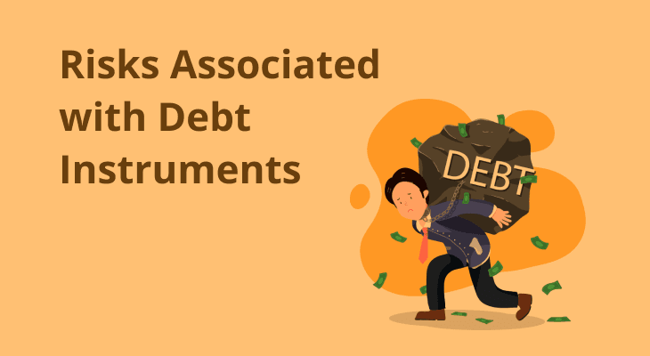 Understanding Risks Associated with Debt Instruments