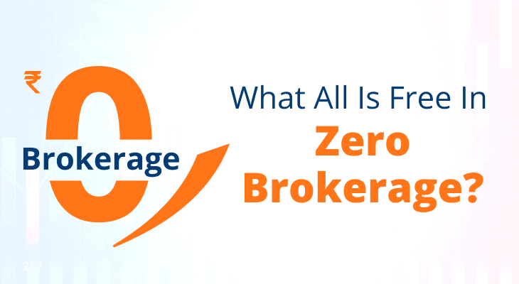 What All is Free in Zero Brokerage