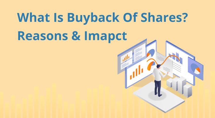 What is a Buyback of Shares? Reasons & Impact