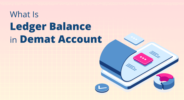 What is a Ledger Balance in a Demat Account?