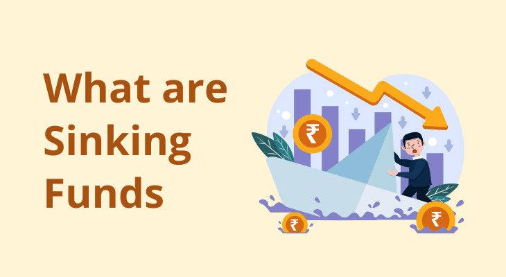 Sinking Funds : Types, Benefits & How to Start One 