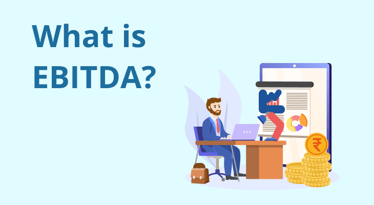 What is EBITDA? What is EBITDA?