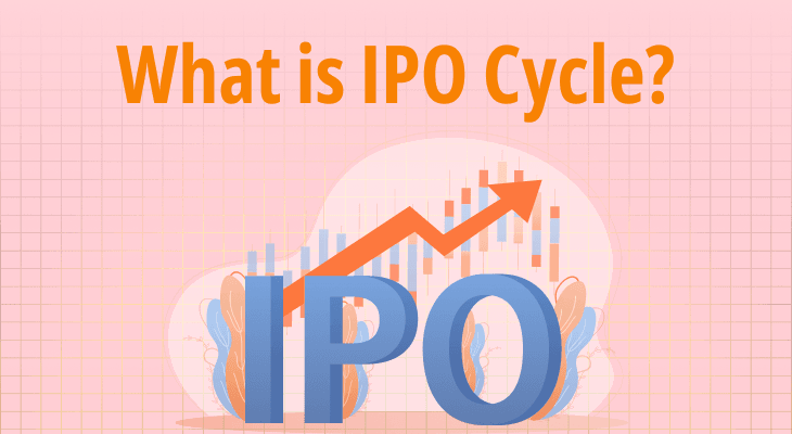 A Complete Guide on What is IPO Cycle | m.Stock