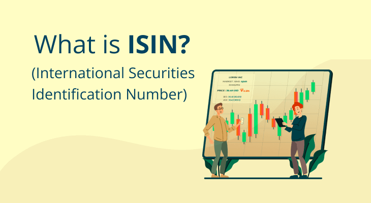 What is ISIN (International Securities Identification Number)?