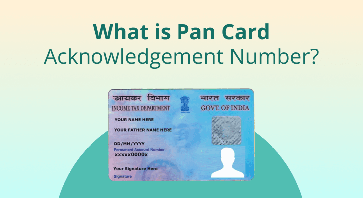 What Is PAN Card Acknowledgement Number?