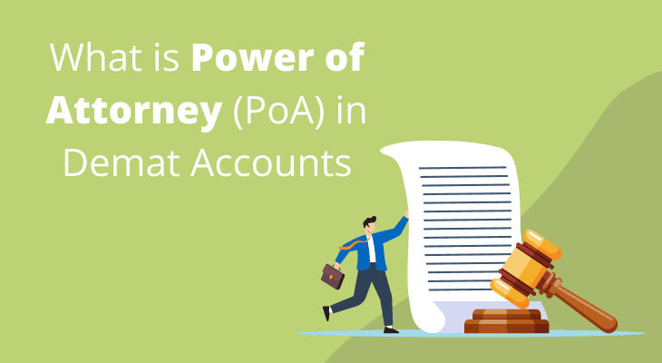 What is Power of Attorney (PoA) in Demat Accounts?