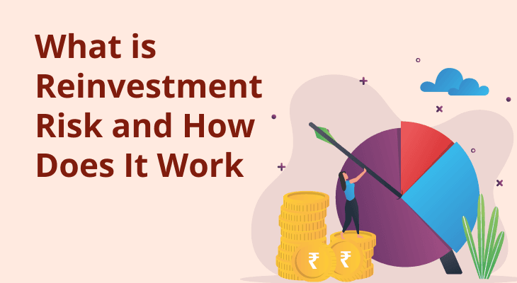 How Does Reinvestment Risk Work?
