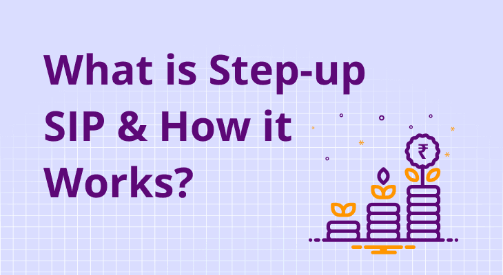 What is Step-up SIP & How it Works?