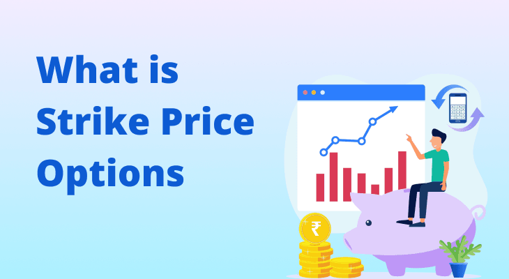 What Does Strike Price Mean in Options?