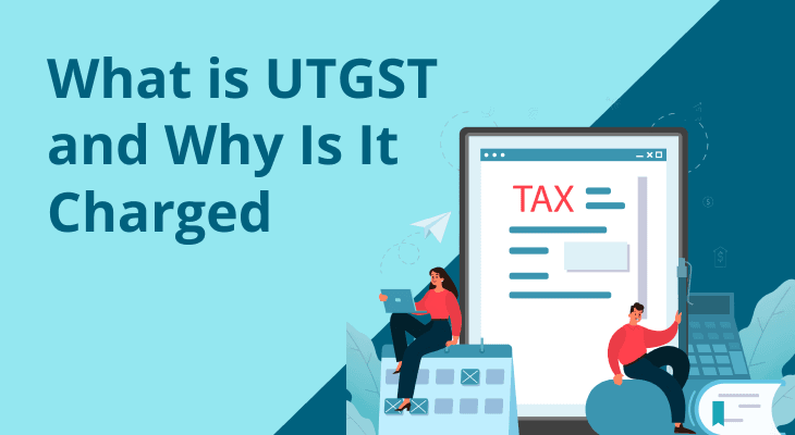 What is UTGST and Why Is It Charged? What is UTGST and Why Is It Charged?