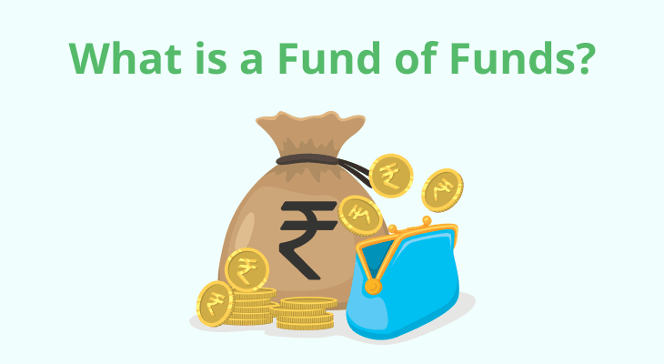 What is a Fund of Funds?