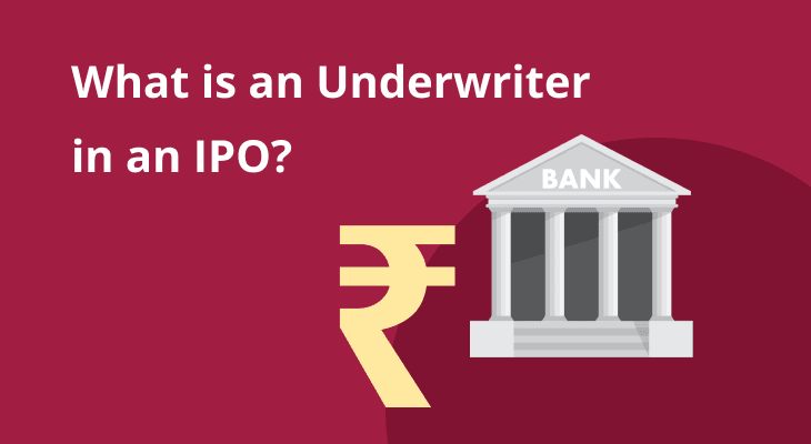 What Is An Underwriter In An IPO? What Is An Underwriter In An IPO?