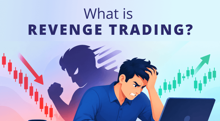 Revenge trading meaning explained: Causes, impact, and how to avoid it Revenge trading meaning explained: Causes, impact, and how to avoid it