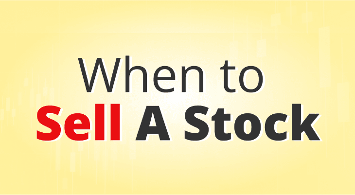 When to Sell a Stock