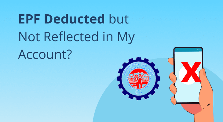 Why Is My EPF Deducted but Not Showing in Account?
