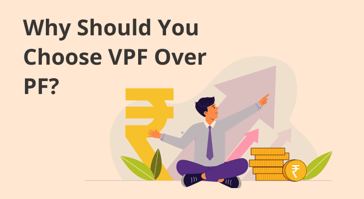Why Should You Choose VPF Over PF?