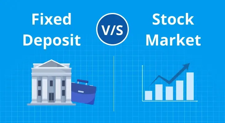 Fixed Deposit (FD) vs Stock Market