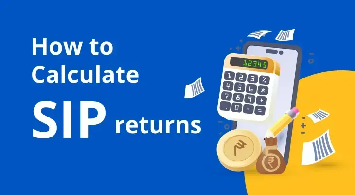 A Guide to Understanding SIP Return Calculation