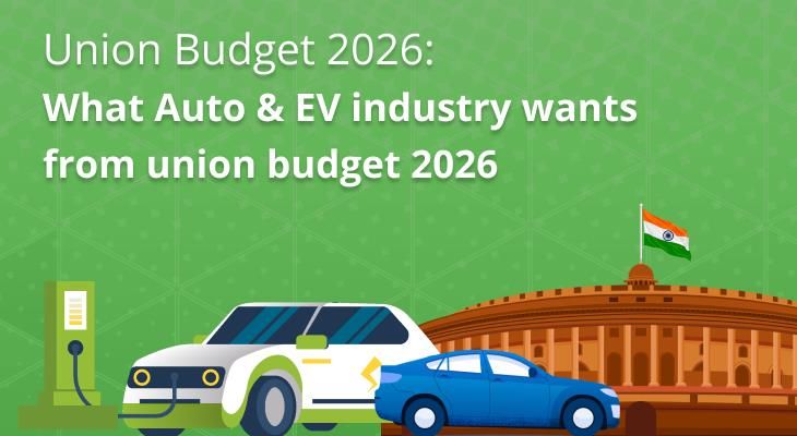 What auto & EV industry wants from union budget 2026 What auto & EV industry wants from union budget 2026