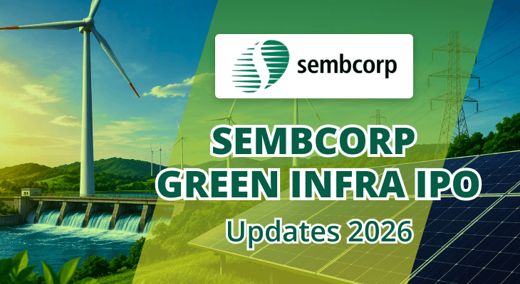 Sembcorp Green Infra IPO: Issue Size, Business, Financials, Risks and Everything You Need to Know Sembcorp Green Infra IPO: Issue Size, Business, Financials, Risks and Everything You Need to Know