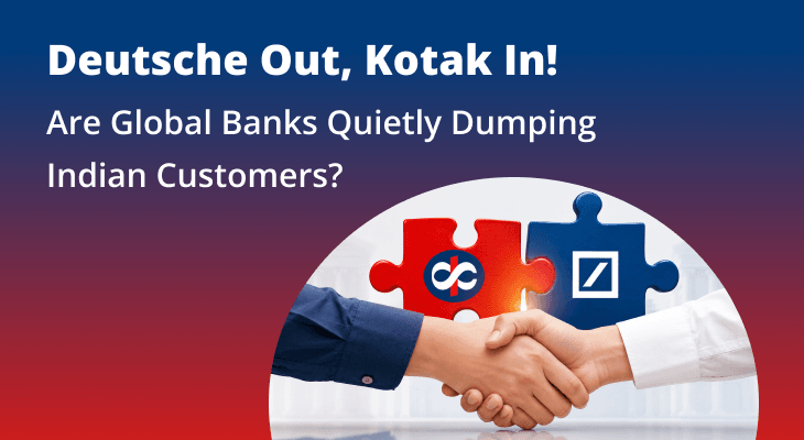 Kotak–Deutsche Bank deal: Why are foreign banks are selling their Indian retail businesses? Kotak–Deutsche Bank deal: Why are foreign banks are selling their Indian retail businesses?