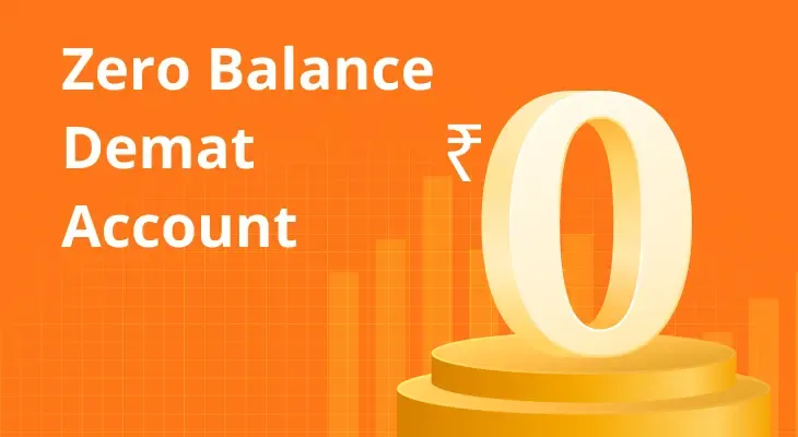 Everything You Need To Know About Zero Balance Demat Account